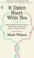 Audiobook It Didn'T Start With you: How Inherited Family Trauma Shapes who we are and how to end the Cycle author Mark Wolynn