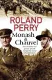 Audiobook Monash and Chauvel: How Australia'S two Greatest Generals Changed the Course of World History author Roland Perry