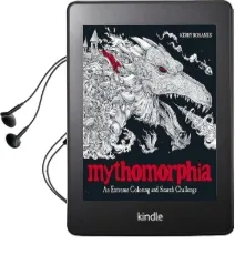Mythomorphia: An Extreme Coloring and Search Challenge Audiobook download free by Kerby Rosanes