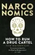 Audiobook Narconomics: How to run a Drug Cartel author Tom Wainwright