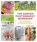 Audiobook The Garden Photography Workshop author Andrea Jones