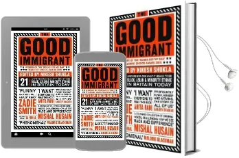The Good Immigrant Audiobook download free by Nikesh Shukla