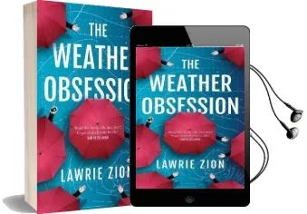 The Weather Obsession Audiobook download free by Lawrie Zion