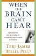 Audiobook When the Brain Can'T Hear: Unraveling the Mystery of Auditory Processing Disorder author Teri James Bellis