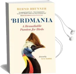Birdmania Audiobook download free by Bernd Brunner