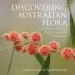 Audiobook Discovering Australian Flora: An Australian National Botanic Gardens Experience author Fanny Karouta Manasse