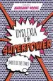 Audiobook Dyslexia is my Superpower (Most of the Time) author Margaret Rooke
