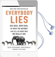 Everybody Lies: Big Data, new Data, and What the Internet can Tell us About who we Really are Audiobook download free by Seth Stephens Davidowitz