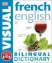 Audiobook French-English Bilingual Visual Dictionary author Dk