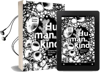 Humankind: Solidarity With Non-Human People Audiobook download free by Timothy Morton