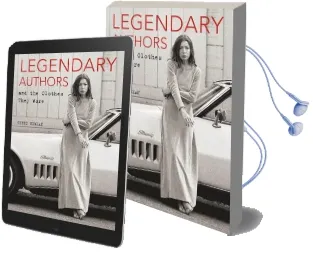 Legendary Authors and the Clothes They Wore Audiobook download free by Terry Newman