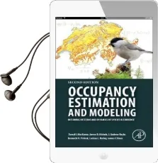 Occupancy Estimation and Modeling: Inferring Patterns and Dynamics of Species Occurrence Audiobook download free by Darryl I. Mackenzie