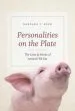 Audiobook Personalities on the Plate: The Lives and Minds of Animals we eat author Barbara J. King