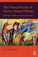 Audiobook The Clinical Practice of Equine-Assisted Therapy: Including Horses in Human Healthcare author Leif Hallberg
