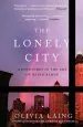 Audiobook The Lonely City: Adventures in the art of Being Alone author Olivia Laing