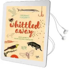 Whittled Away Audiobook download free by Padraic Fogarty
