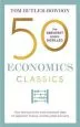 Audiobook 50 Economics Classics: Your Shortcut to the Most Important Ideas on Capitalism, Finance, and the Global Economy author Tom Butler Bowdon