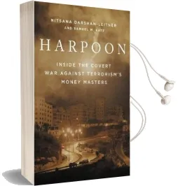 Harpoon: Inside the Covert war Against Terrorism'S Money Masters Audiobook download free by Nitsana Darshan Leitner