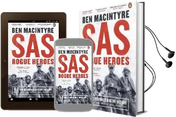 Sas: Rogue Heroes - the Authorized Wartime History Audiobook download free by Ben Macintyre