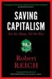 Audiobook Saving Capitalism: For the Many, not the few author Robert Reich