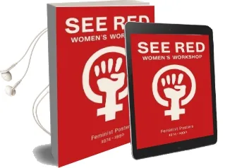 See red Women'S Workshop - Feminist Posters 1974-1990 Audiobook download free by See Red Members