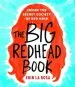 Audiobook The big Redhead Book: Inside the Secret Society of red Hair author Erin La Rosa