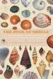 Audiobook The Book of Shells: A Life-Size Guide to Identifying and Classifying six Hundred Shells author Jerry Harawewych