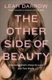Audiobook The Other Side of Beauty: Embracing God'S Vision for Love and True Worth author Leah Darrow