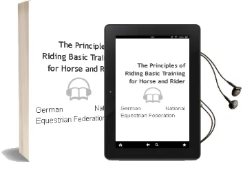 The Principles of Riding: Basic Training for Horse and Rider Audiobook download free by German National Equestrian Federation