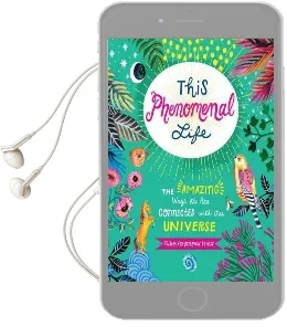 This Phenomenal Life: The Amazing Ways we are Connected With our Universe Audiobook download free by Misha Blaise