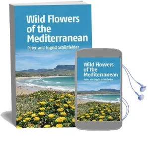 Wild Flowers of the Mediterranean Audiobook download free by Ingrid Schönfelder
