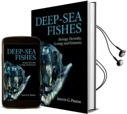 Deep-Sea Fishes: Biology, Diversity, Ecology and Fisheries Audiobook download free by Imants G. Priede