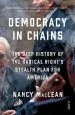 Audiobook Democracy in Chains: The Deep History of the Radical Right'S Stealth Plan for America author Nancy Maclean