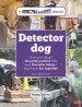 Audiobook Detector dog: A Talking Dogs Scentwork Manual author Pam Mackinnon
