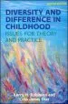 Audiobook Diversity and Difference in Childhood: Issues for Theory and Practice author Kerry Robinson