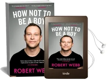 How not to be a boy Audiobook download free by Robert Webb