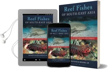Reef Fishes of South-East Asia Audiobook download free by Michael Aw