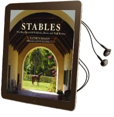 Stables: Beautiful Paddocks, Horse Barns, and Tack Rooms Audiobook download free by Katheryn Masson