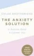 Audiobook The Anxiety Solution: A Quieter Mind, a Calmer you author Chloe Brotheridge