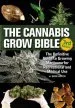 Audiobook The Cannabis Grow Bible: The Definitive Guide to Growing Marijuana for Recreational and Medicinal use author Greg Green
