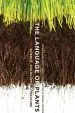 Audiobook The Language of Plants: Science, Philosophy, Literature author Monica Gagliano