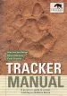 Audiobook Tracker Manual: A Practical Guide to Animal Tracking in Southern Africa author Alex Van Den Heever