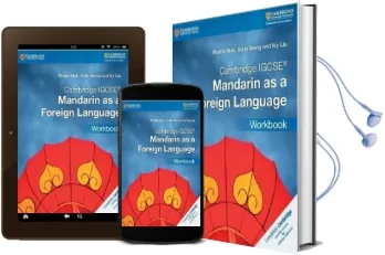 Cambridge International Igcse: Cambridge Igcse (r) Mandarin as a Foreign Language Workbook Audiobook download free by Martin Mak