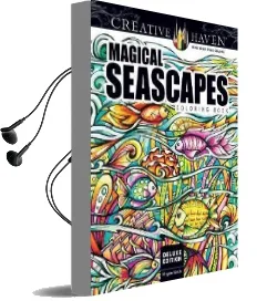 Creative Haven Deluxe Edition Magical Seascapes Coloring Book Audiobook download free by Miryam Adatto