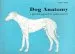 Audiobook Dog Anatomy: A Pictorial Approach to Canine Structure author Peter C. Goody