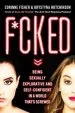 Audiobook F*Cked: Being Sexually Explorative and Self-Confident in a World That'S Screwed author Corinne Fisher