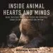 Audiobook Inside Animal Hearts and Minds: Bears That Count, Goats That Surf, and Other True Stories of Animal Intelligence and Emotion author Belinda Recio