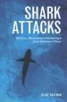 Audiobook Shark Attacks: Myths, Misunderstandings and Human Fear author Blake Chapman