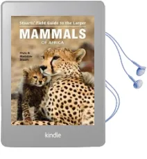 Stuarts' Field Guide to Larger Mammals of Africa Audiobook download free by Chris Stuart