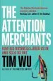 Audiobook The Attention Merchants: The Epic Struggle to get Inside our Heads author Tim Wu